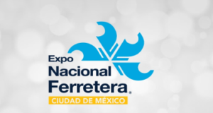 Expo Nacional Ferretera Expande su Impacto con su Primera Edición en la Ciudad de México