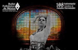El Ballet Folklórico de México de Amalia Hernández celebra el 108 aniversario de su fundadora