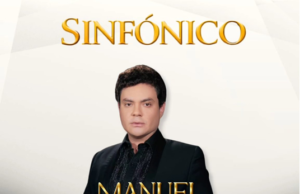 LA VOZ QUE EVOCA A JOSÉ JOSÉ: MANUEL JOSÉ PRESENTA CONCIERTO SINFÓNICO EN LA MARAKA