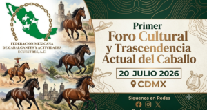 1ER Foro Nacional de Cultura y Trascendencia de Caballo en la Actualidad